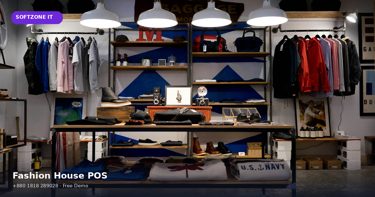 Fashion House POS Software Bangladesh – Guide 2026