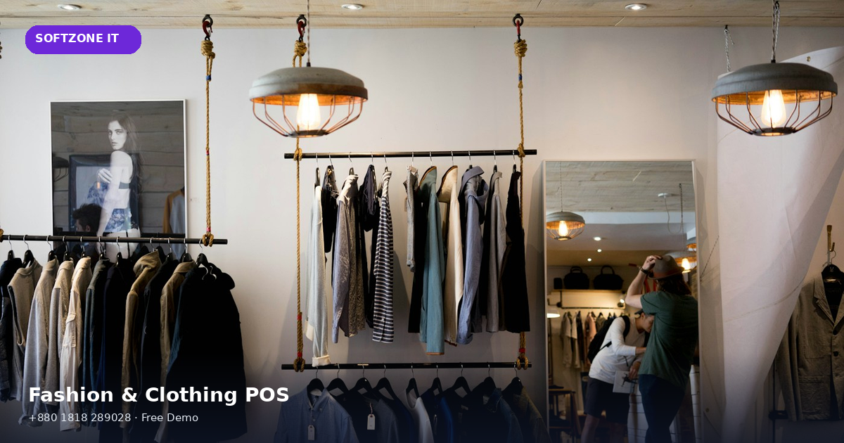 Fashion and Clothing Shop POS Size Color Stock Software Bangladesh - SoftZone IT